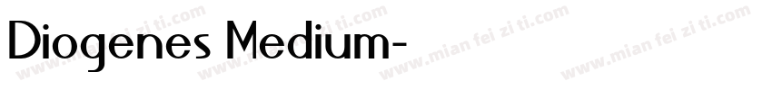Diogenes Medium字体转换